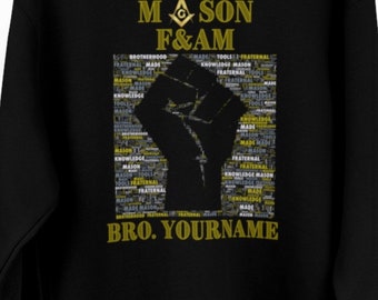 Mason F&AM Personized Power Fist Sweatshirt.  Free Personalization.  Free shipping. Up to size 3x.
