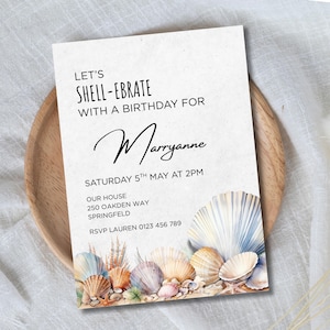 May include: A white invitation card with a seashell theme. The text reads "Let's Shell-ebrate with a birthday for Maryanne. Saturday 5th May at 2pm. Our house 250 Oakden Way Springfeld. RSVP Lauren 0123 456 789".