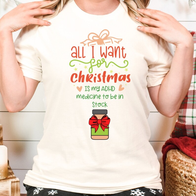 All I Want for Christmas is My ADHD Medicine Christmas Funny Etsy