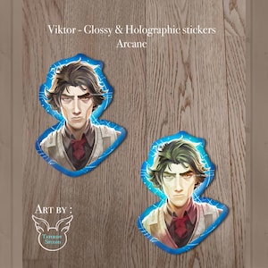 Holographic and Glossy Viktor Sticker - inspired of Arcane (fan art)