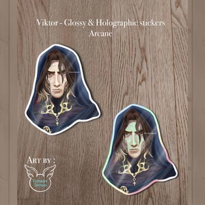 Glossy and Holographic Viktor Sticker - inspired of Arcane (fan art)