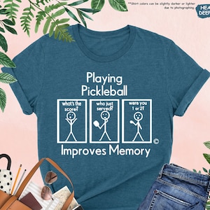 Playing Pickleball Improves Memory Shirt, Funny Pickleball Shirt, Pickleball Player Shirt, Pickleball Shirt,Pickleball Gift,Pickleball Lover