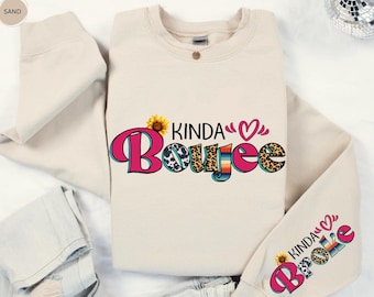 Kinda Boujee Kinda Broke Sweatshirt, Women Sweatshirt, Gift For Friend, Funny Hoodie, Sarcastic Sweatshirt, Cozy Sweatshirt, Snarky Sweater