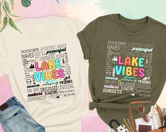 Lake Vibes Shirt, Summer Vacation Shirt, Adventure Shirt, Lake Trip Shirt, Lake Life Shirt, Family Trip Shirt, Lake House Gift, Lake Tshirt