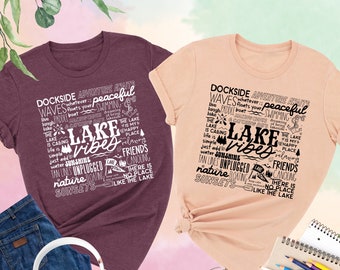 Lake Vibes Shirt, Lake Vacation Shirt, Lake Lover Shirt, Family Lake Trip Shirt, Lake Adventure Shirt, Cute Camper Shirt, Nature Lover Shirt