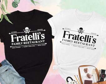 Fratelli's Family Restaurant Shirt, Fratelli's Shirt, Astoria Oregon Essential Shirt, Pop Culture Shirt, Movie Shirt, Funny Shirt, Gag Shirt