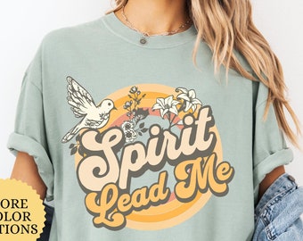 Comfort Colors Spirit Lead Me Shirt, Boho Christian Shirt, Floral Christian Shirt, Women Christian Tee, Faith Based Shirt, Religious Gift