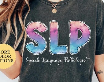 Comfort Colors SLP Shirt, Speech Language Pathologist Shirt, Speech Therapist Shirt, Speech Pathologist Gift, Speech Therapy Graphic Tee