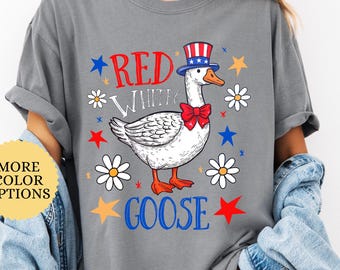 Comfort Colors Red White and Goose Shirt, Patriotic Goose 4th of July Shirt, Funny Fourth of July Shirt, Memorial Day Shirt, USA Goose Tee