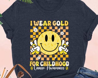 I Wear Gold For Childhood Cancer Awareness Shirt, Pediatric Cancer Shirt, Gold Ribbon Tee, Cancer Support Shirt, Child Cancer Survivor Gift