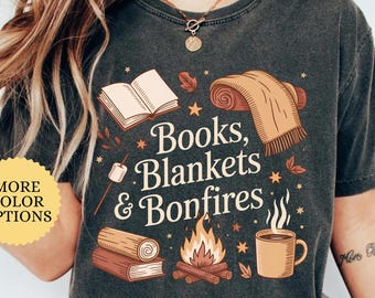 Comfort Colors Books Blankets Bonfires Shirt, Fall Reading Shirt, Book Lover Shirt, Autumn Shirt, Cozy Fall Shirt, Gift for Reader, Fall Tee