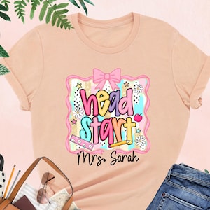 Custom Head Start Shirt, Head Start Teacher Tees, School Staff Shirt, School Office Shirt,  Head Start Team Shirt, Personalized Teacher Gift