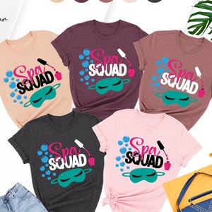 Spa Squad Shirt, Spa Birthday Shirt, Spa Girls Party Shirt,Spa Day Shirts,Matching Shirt,Spa Trip Shirt,Girls Weekend Shirt,Spa Gift For Her