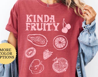 Comfort Colors Kinda Fruity Shirt, Funny Pride Tshirt, LGBT Quote Shirt, Pride Month Tee, Queer Tshirt, Lesbian Gift, Love is Love Tee