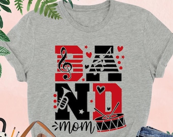 Band Mom Shirt, Marching Band Mom Shirt, Band Shirt For Women, Band Mama Shirt, Gift For Mom, School Mom Shirt, Mom Life Shirt,Band Mom Gift