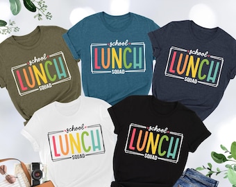 School Lunch Squad Shirt, Cafeteria Crew Shirt, Back To School Shirt, Cafeteria Worker Shirt, Lunch Lady Shirt, School Gift,School Cafeteria
