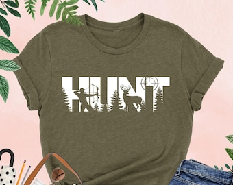 Hunt Shirt, Hunting Deer Shirt, Hunting Tshirt, Hunter Gift, Hunting Dad Shirt, Outdoors Shirt,Deer Hunting Shirt,Hunt Season Shirt,Hunt Tee