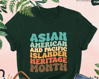 Aapi Clothes Asian American Pacific Islander Heritage Month Shirt, AAPI Shirt, AAPI ...