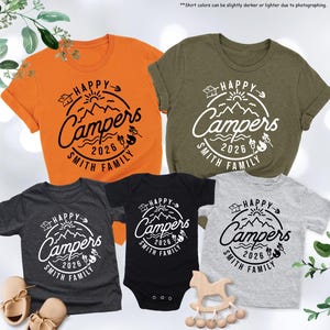 Custom Family Camp Shirt,Happy Campers 2026 Shirt,Family Camping Shirt,Camping Crew,Family Camping Trip,Family Matching Tee,Gift For Campers image 1