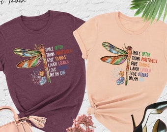 Dragonfly Shirt, Motivational Shirt, Smile Often Think Positively Give Thanks, Positive Quote Shirt, Inspirational Shirt, Mental Health Gift