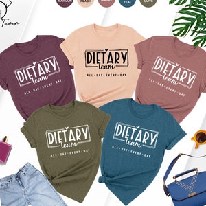 Dietary Team Shirt, Dietitian Shirt, Dietary Squad Shirt,Nutritionist Shirt,Dietary Worker Shirt,Dietitian Matching Shirt,Nutritionist Gifts