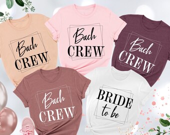 Bride To Be Shirt, Bach Crew Shirts, Bachelorette Party Shirt, Bridal Shower Shirt, Wedding Gifts, Bridesmaid Shirts, Bach Club, Bride Shirt