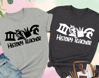 History Teacher Shirt, History Teacher Gift, Back To School Shirt, History Teacher Sweatshirt, New History Teacher Shirt, Gift For Teacher
