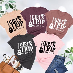 Girls Trip Nashville 2026 Shirt, Nashville Shirt, Nashville Girls Trip Gift, Tennessee Shirt, Nashville Girls Vacation, Girls Weekend Shirt