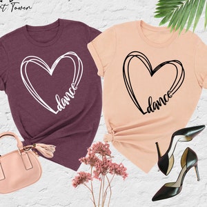 Dance Heart Shirt, Dance Shirt, Dancer Shirt, Dance Lover Shirt,Dance Teacher Shirt,Ballet Shirt,Ballerina Shirt,Dancing Tee,Gift For Dancer