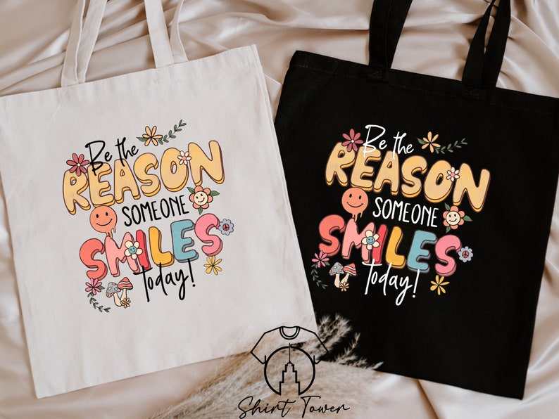 Positive Tote Bag, Be The Reason Someone Smiles Today, Motivational Tote,Canvas Tote Bag,Mental Health Gift,Aesthetic Tote,Inspirational Bag image 3
