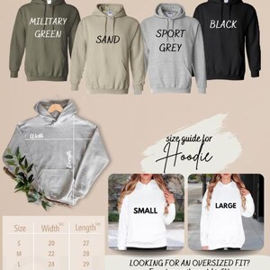 May include: Unisex adult hoodie size chart with color options: military green, sand, sport grey, and black. The chart shows width and length measurements in inches for sizes S, M, L, XL, and 2XL. A model is wearing a white hoodie in sizes small and large for reference.