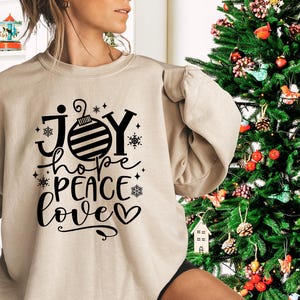 Joy Hope Peace Love Sweatshirt, Christmas Joy Sweatshirt, Snowflake Sweater, Merry Christmas Sweatshirt, Winter Sweatshirt, Holiday Gifts