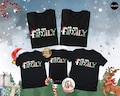 We Are Family Christmas Shirt,Matching Family Christmas Shirts,Matching Xmas Shirt,Christmas Crew Shirt,Christmas Party,Christmas Family Tee