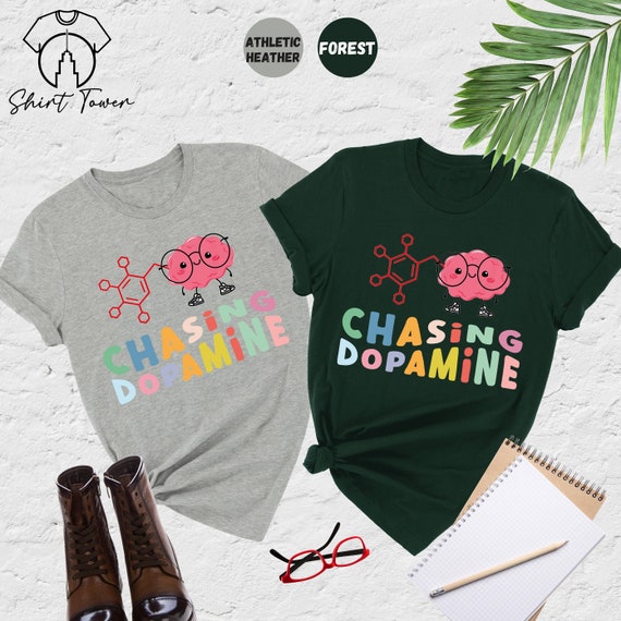Chasing Dopamine Shirt, ADHD Shirt, Funny Mental Health Shirt, Mental Awareness Tee, Funny ADHD Gift, Neurodiversity Shirt, Inclusion Shirt