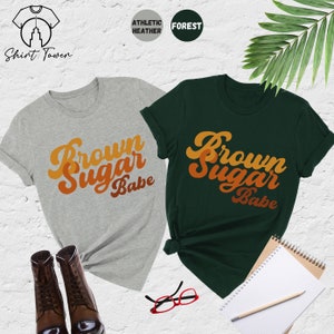 Brown Sugar Babe Shirt, Black Woman Shirt,Black Girl Magic Shirt,Black Queen Shirt,Afro Woman Shirt,Black History Shirt,African American Tee bild 4