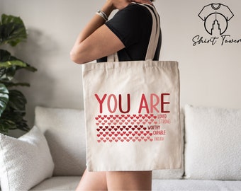 You Are Loved Tote Bag, You Are Enough, Valentines Day Tote, Valentine Tote Bag, Canvas Tote Bag, Gift For Girlfriend, Valentines Day Gifts