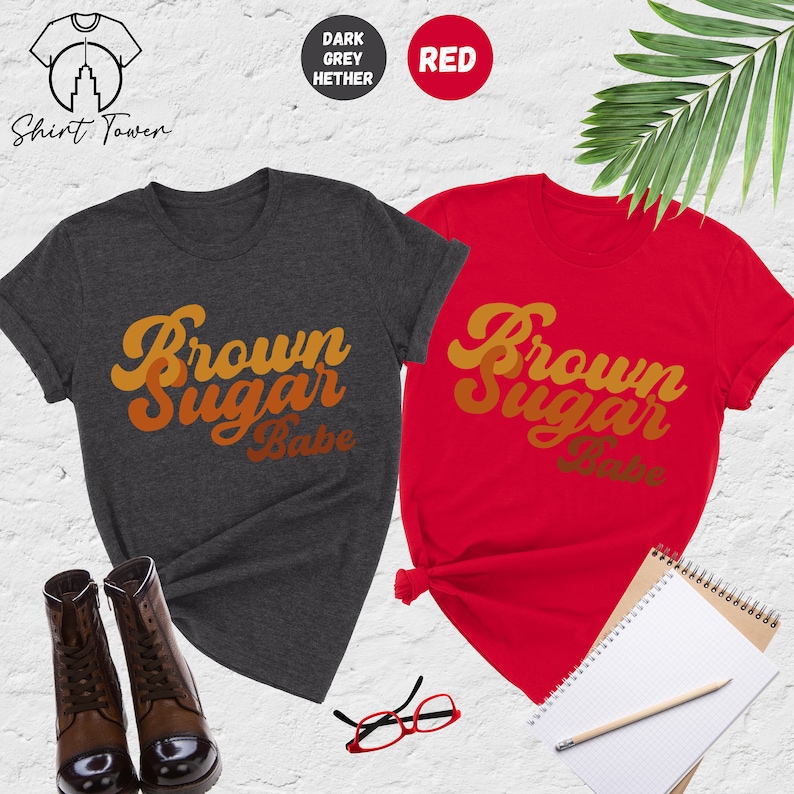 Brown Sugar Babe Shirt, Black Woman Shirt,Black Girl Magic Shirt,Black Queen Shirt,Afro Woman Shirt,Black History Shirt,African American Tee bild 2
