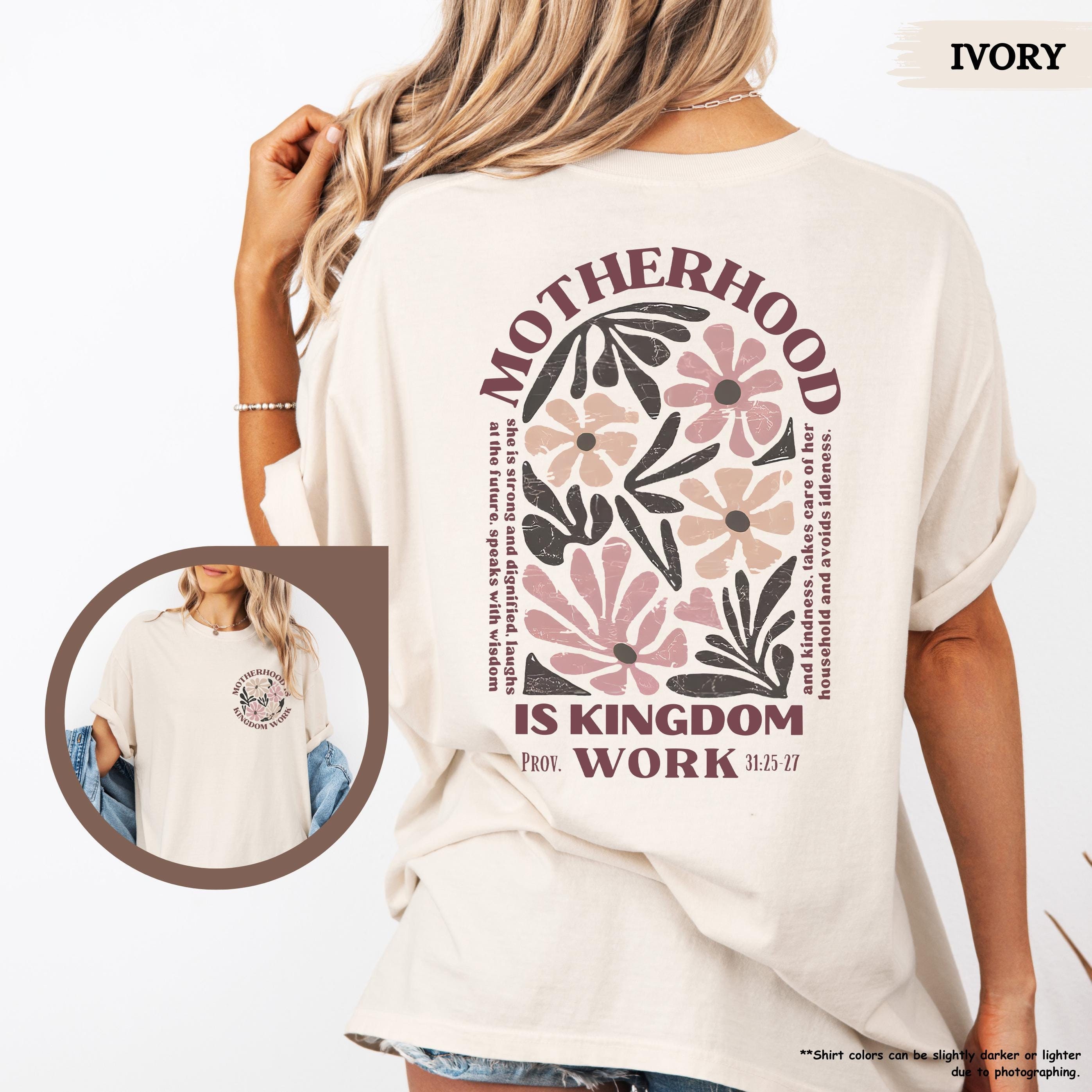 Comfort Colors Motherhood Is Kingdom Work Shirt,Christian Mom Shirt,Religious Mom Shirt,Mothers Day Gift,Bible  Shirt,Christian Mothers Gift