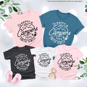Custom Family Camp Shirt,Happy Campers 2026 Shirt,Family Camping Shirt,Camping Crew,Family Camping Trip,Family Matching Tee,Gift For Campers image 9