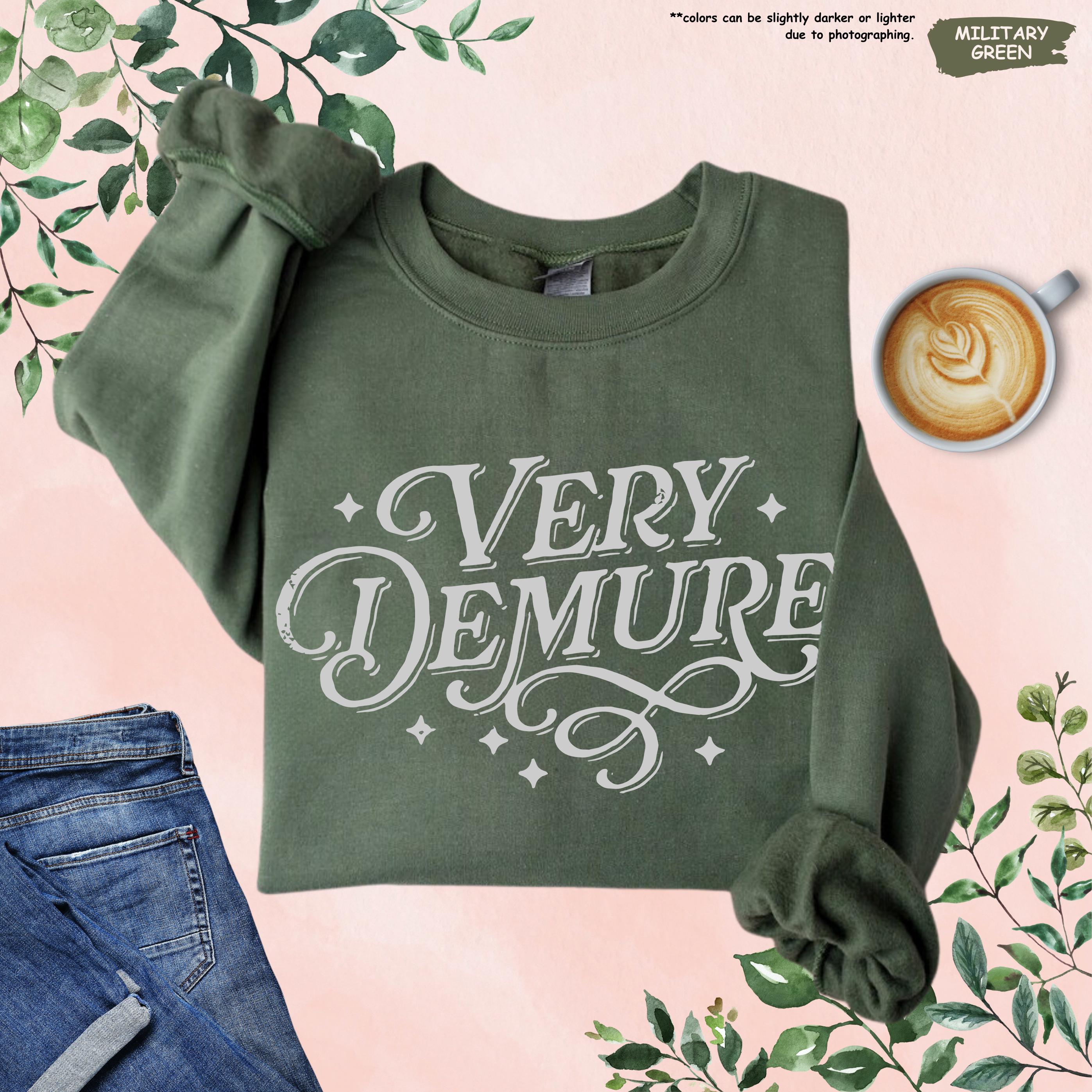 Very Demure Sweatshirt, Demure Sweater, Women Demure Sweatshirt, Gift ...