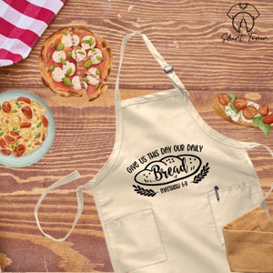 Give Us This Day Our Daily Bread Apron,Religious Apron,Baker Apron,Kitchen Apron,Cooking Gift,Chef Apron,Apron For Mom,Christian Women Gifts
