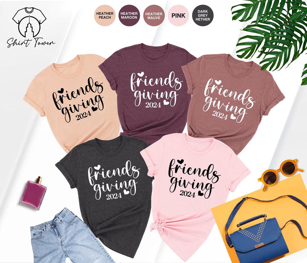 Friendsgiving Shirt, Friendsgiving 2024, Thanksgiving Day Shirt