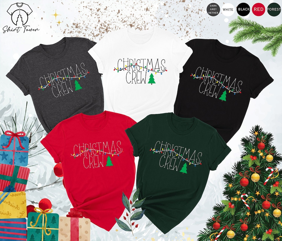 Christmas Crew Shirt, Family Christmas Shirt, Matching Christmas Shirts