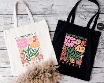 Occupational Therapy Tote Bag, Floral OT Tote Bag, Occupational Therapist Canvas Bag, Gift for OTA, Therapist Bag, OT Appreciation Gifts