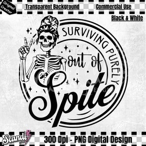 Overleven puur uit wrok - PNG - Survivor PNG - Funny Skeleton PNG - Sarcasme - Sarcastisch - Witchy - Funny Witch - Magic - Rond label