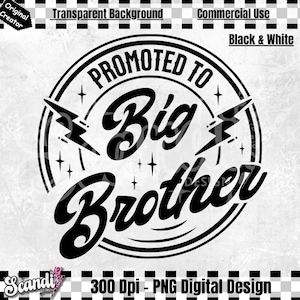Zum Big Brother PNG befördert - Großer Bruder PNG - Neuer großer Bruder PNG - Baby Bruder PnG - Neues Baby PnG - Neuer großer Bro PnG - Gender Reveal PnG