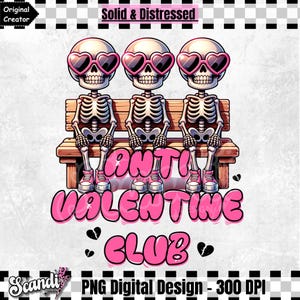 Puede incluir: Diseño digital con tres esqueletos con gafas de sol en forma de corazón, sentados en un banco de madera. El texto "ANTI VALENTINE CLUB" está en letras rosas, con corazones rotos.