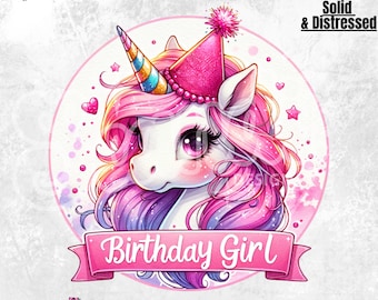 May include: A pink and purple unicorn with a party hat and a pink banner that says "Birthday Girl". The unicorn has a white face and pink eyes. The background is white with pink hearts and stars.