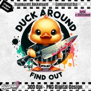 Duck Around en ontdek png, grappige eend-clipart, sneaky sublimatieontwerp, I Don&#39;t Give a Duck png, DTF-overdrachtsbestand, T-shirtontwerp, mok