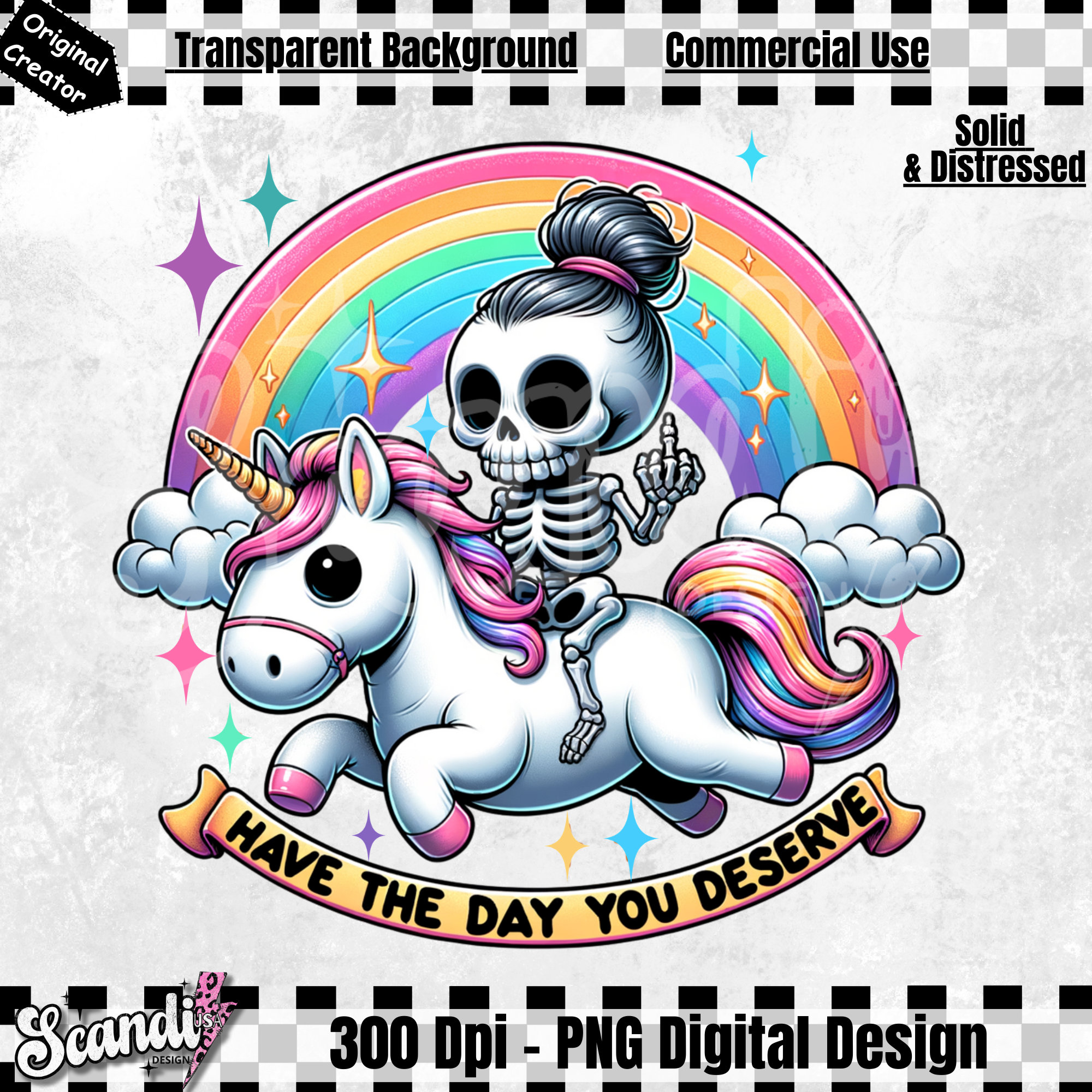 Have The Day You Deserve PNG | Skull Clipart | Skeleton PNG | Karma Png | Peace Sign Skeleton | Funny rainbow | Snarky Png | Sublimation